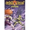 Catch a team !, Tome 3 : Les avaleurs de brouillard