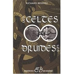 Les Celtes et les Druides : Les lieux sacr�s du celtisme