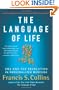 The Language of Life: DNA and the Revolution in Personalized Medicine