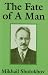The Fate of a Man
