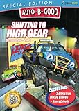 Auto-B-Good Special Editon: Shifting to High Gear