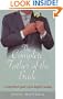 The Complete Father of the Bride - A comprehensive guide to your daughter's wedding (How to)