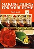 Making things for your home