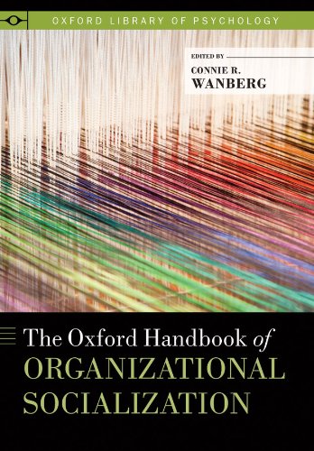 The Oxford Handbook of Organizational Socialization (Oxford Library of Psychology) On Sale