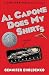 Al Capone Does My Shirts