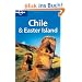 Chile and Easter Island (Lonely Planet Chile & Easter Island)