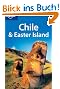 Chile and Easter Island (Lonely Planet Chile & Easter Island)