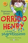 Orrido Henry: E il club segretissimo