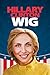 Hillary Clinton Wig