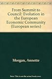 From summit to council : evolution in the EEC