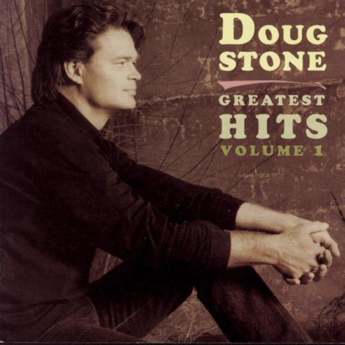 Doug Stone - Greatest Hits - Zortam Music