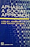 Aphasia, a social approach
