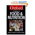 A Dictionary of Food and Nutrition (Oxford Paperback Reference)