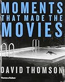 Moments that made the movies