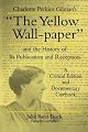 The Yellow Wallpaper