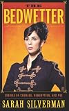The Bedwetter: Stories of Courage, Redemption, and Pee