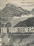 The Fourteeners, Colorados Great Mountains