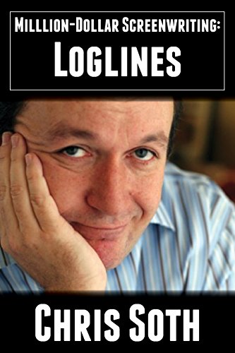 Million-Dollar Screenwriting: Loglines