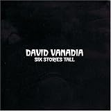 Revue David Vanadia  / Six Stories Tall