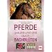 Pferde  -  gesund und vital durch Bachbl�ten