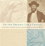 On the Organic Law of Change: A Facsimile Edition and Annotated Transcription of Alfred Russel Wallaces Species Notebook of 1855-1859