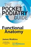 Functional Anatomy (Pocket Podiatry)