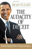 The Audacity of Deceit: Barack Obamas War on American Values