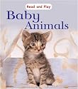 Baby Animals (Read and Play)