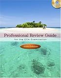 Professional Review Guide For The CCA Examination, 2008 Edition