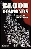  : Cambridge English Readers. Blood Diamonds