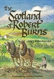 The Scotland of Robert Burns
