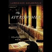 The Astronomer: A Novel of Suspense | [Lawrence Goldstone]