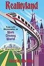 Realityland: True-Life Adventures...