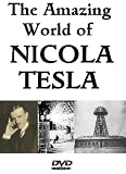 The World of Nicola Tesla