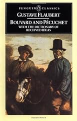 Bouvard and Pecuchet with the Dictionary of Accepted Ideas