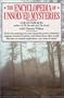 The Encyclopedia of Unsolved Mysteries