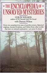The Encyclopedia of Unsolved Mysteries