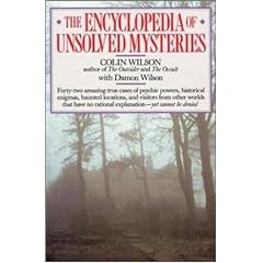 The Encyclopedia of Unsolved Mysteries