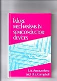 Failure mechanisms in semiconductor devices