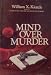 Books : Mind Over Murder