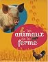 Les animaux de la ferme