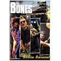 The Bones - Berlin Burnout
