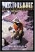 Book Precious Dust: The Saga of the Western Gold Rushes