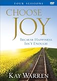 Choose Joy DVD: Because Happiness Isnt Enough (A Four-Session Study)