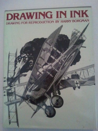 Drawing in Ink: Drawing for Reproduction Hardcover January 1, 1983