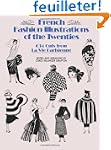 French Fashion Illustrations of the T...