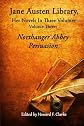 Jane Austen Library, Her Novels In Three Volumes - Volume Three: Northanger Abbey, Persuasion (Volume 3)