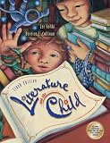 Literature and the Child (Paperback Version with CD-ROM and InfoTrac)
