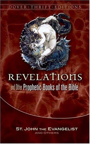 Revelation and Other Prophetic Books of the Bible (Thrift Edition) under Eschatology in The Books Store