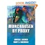 Munchausen by Proxy: Identification,Intervention and Case Management